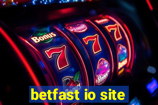 betfast io site